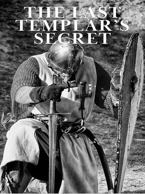 cover image of The Last Templar's Secret